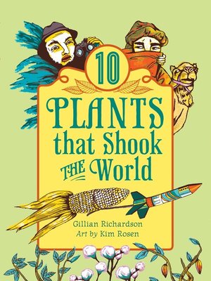 cover image of 10 Plants That Shook the World